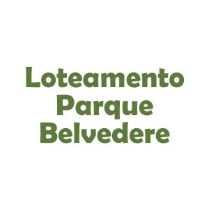 Loteamento Parque Belvedere - Licenciamento ambiental do Loteamento Parque Belvedere